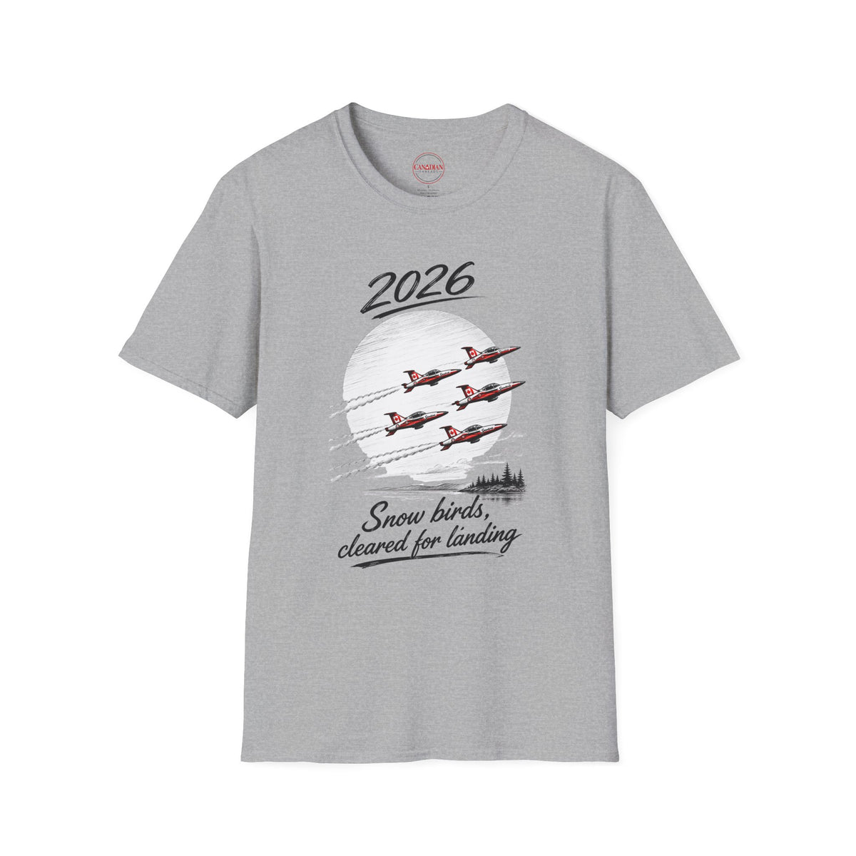 2026 Snowbirds Airshow T-Shirt — “Snowbirds, cleared for landing”