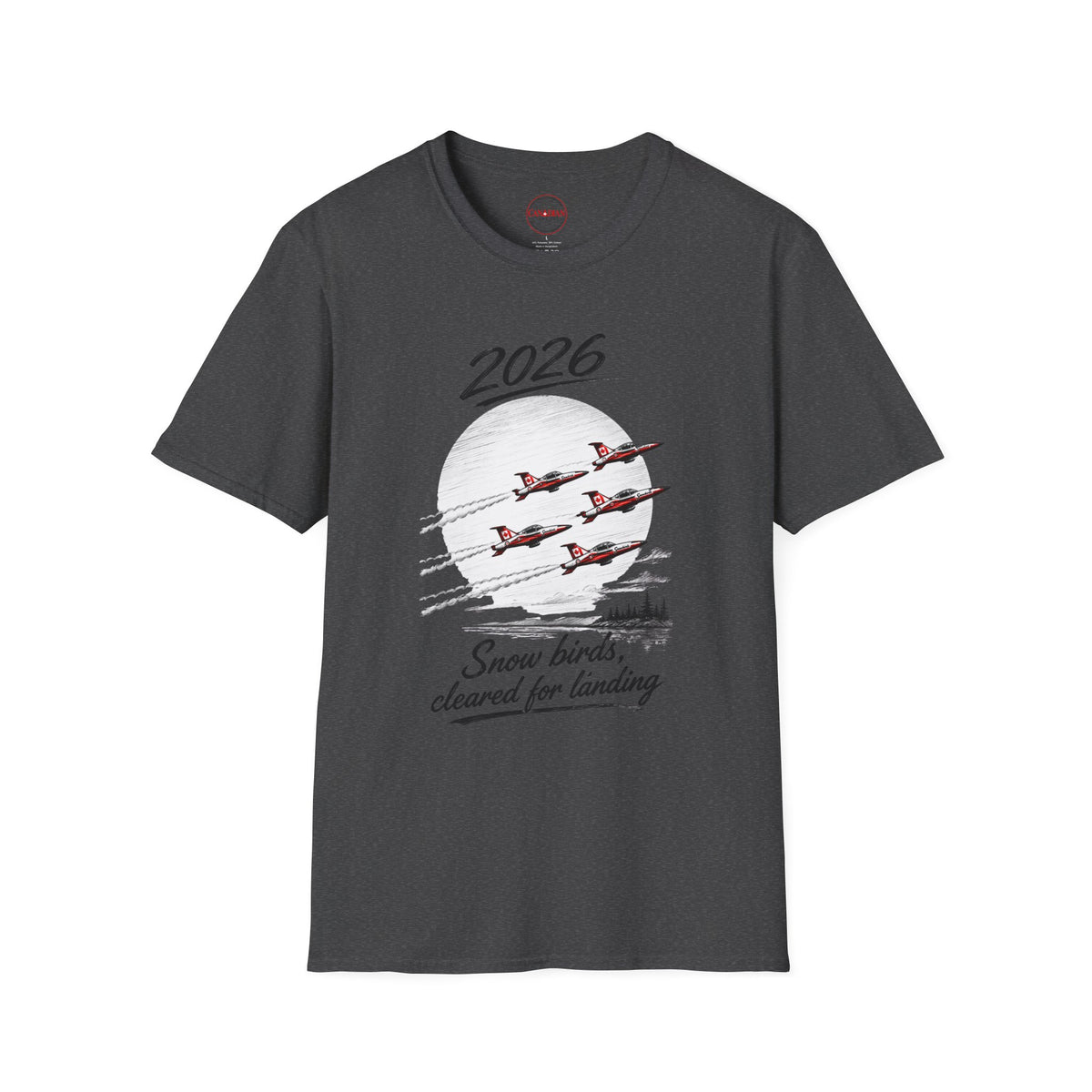 2026 Snowbirds Airshow T-Shirt — “Snowbirds, cleared for landing”