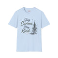 Stay Curious T-shirt